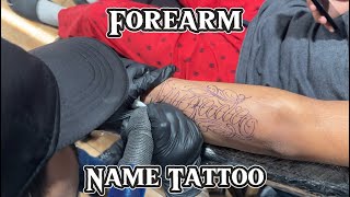 Ayon's Finest Ink - Forearm name tattoo plus 3 more tattoo's.