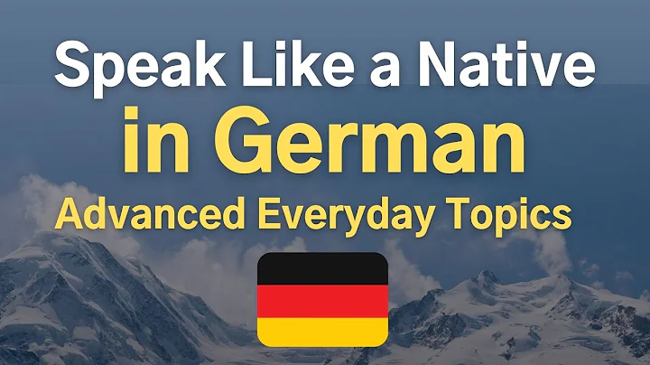 Speak Like a Native in German  Advanced Everyday T...