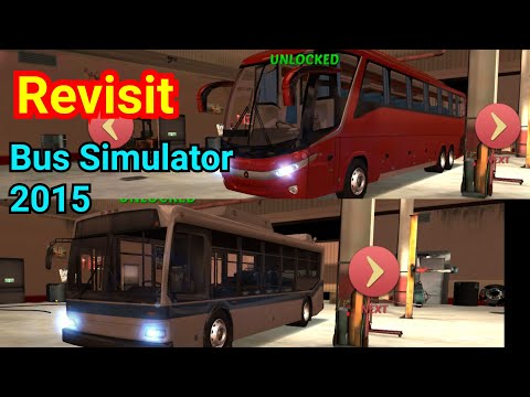 Revisiting|Bus Simulator 3D 2015 Ovilex|Bus Simulator: Original