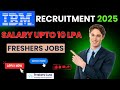 IBM Off Campus Drive 2025 | IBM Recruitment for Freshers 2024 | IBM Hiring for 2022/2023/2024 Batch