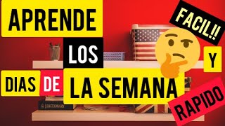 Días De La Semana En Ingles Facil y Rápido - Como Aprender a Pronunciar  Los Días De La Semana 2020