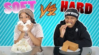 HARD VS SOFT FOOD CHALLENGE!