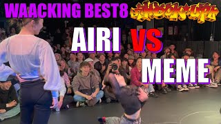 AIRI vsMEME BEST8 Hook up WAACKING