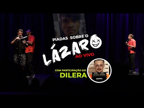 LÉO LINS - ×͜× PIADAS COM LÁZARO AO VIVO E PARTICIPAÇÃO DILERA