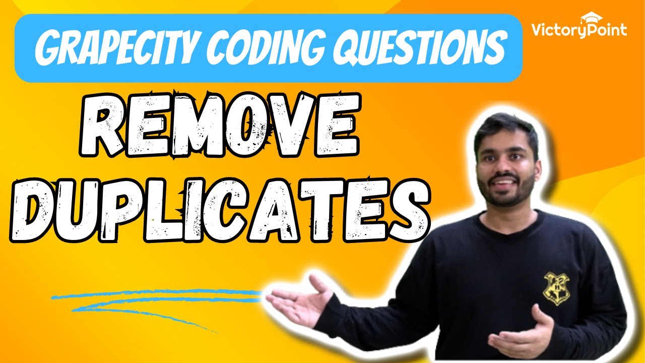 Remove duplicates | GrapeCity Coding Question - YouTube