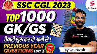 SSC CGL 2023 | Genereal Awareness | Top 1000 GK Questions For SSC CGL 2023 | Day 1| By Gaurav Sir