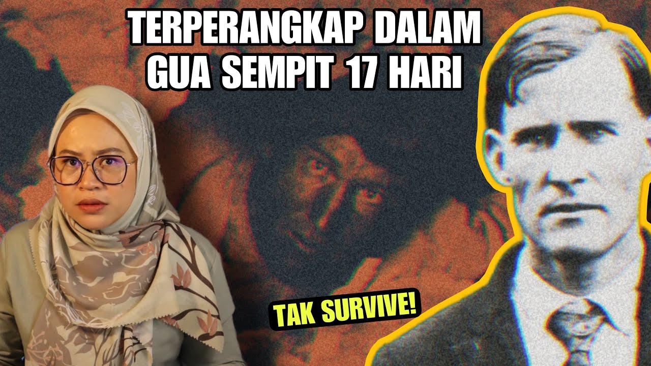 TERPERANGKAP DALAM GUA SEMPIT | FLOYD COLLINS