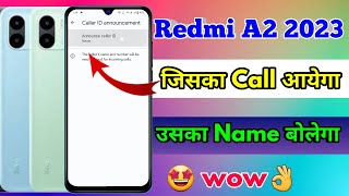 redmi a2 caller id announcement, redmi a2 call aane par name bole screenshot 5