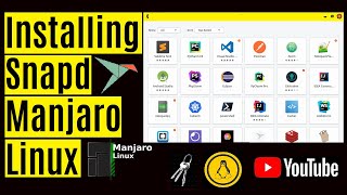 How to Install Snapd on Manjaro Linux 21| Snapd Manjaro Linux | Snapd Linux | Snapd Install on Linux