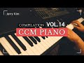  ccm piano compilation vol14  l worship music l christian meditaion l prayer l  l jerry kim