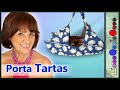 Porta Tartas [Tutorial]