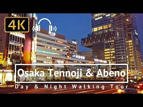 Osaka Tennoji & Abeno w/ Abeno Harukas Walking Tour - Osaka Japan [4K/Binaural]