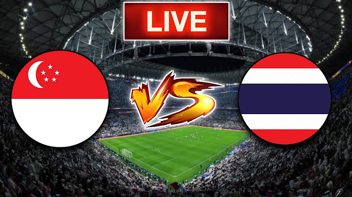 สิงคโปร์ vs ไทย ถ่ายทอดสดวันนี้ | Singapore vs Thailand Live Match Today