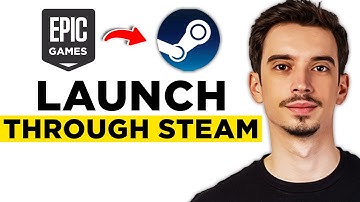 How To Launch Epic Games Through Steam (2025) - Step by Step Tutorial!