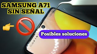 Posible solución Samsung A71 No Sube Señal Tachado Realiza esto antes de llevarlo al Técnico screenshot 5