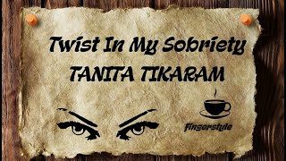 Twist In My Sobriety - TANITA TIKARAM [cover/fingerstyle/instrumental/lyrics] Resimi