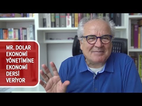MR. DOLAR EKONOMİ YÖNETİMİNE EKONOMİ DERSİ VERİYOR