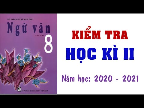 Đề thi học kì 2 văn 8 | 🌹🌹🌹Bộ đề kiểm tra học kì 2 NGỮ VĂN lớp 8 – -Giải chi tiết💗