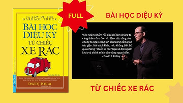 Bài Học Kỳ Diệu Từ Chiếc Xe Rác
