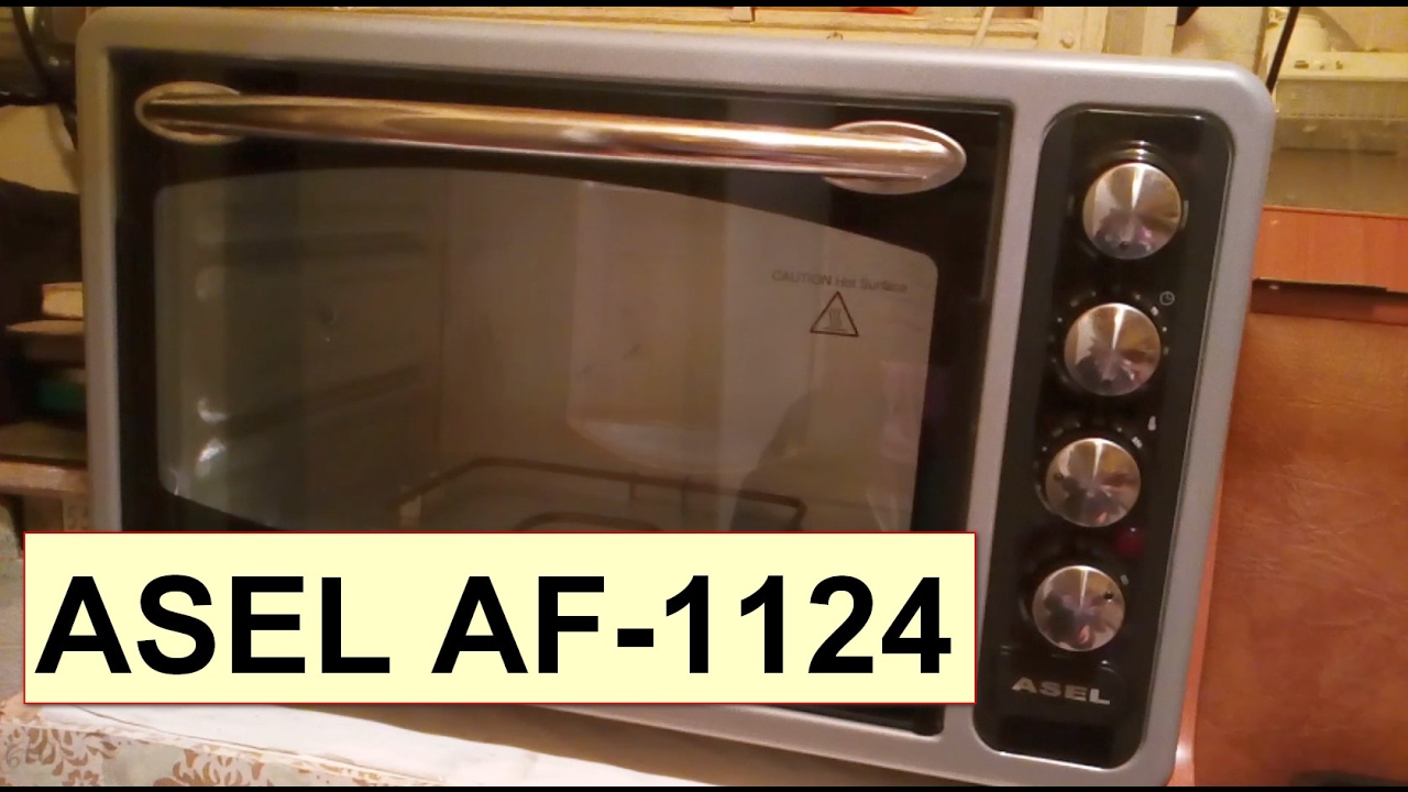 ASEL AF-1124 oven review and tips - YouTube