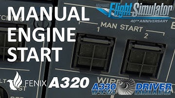 A320 MANUAL Engine Start - Let