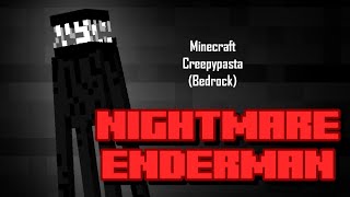 Nightmare Enderman | Minecraft Creepypasta (Bedrock)