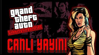 GTA Liberty City Stories OYNUYORUZ! CANLI YAYIN!