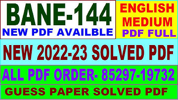 bane 144 solved assignment 2022-23 / bane 144 solved assignment in English / ignou bag solved