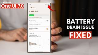 Samsung One UI 7 Battery Drain Issue - FIX screenshot 4