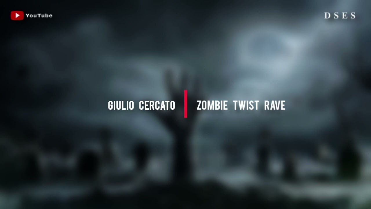 Giulio Cercato - Zombie Twist Rave