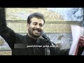 سوف اختار الحسين الرادود رائد الفتلاوي اديب الطف جابر الكاظمي 