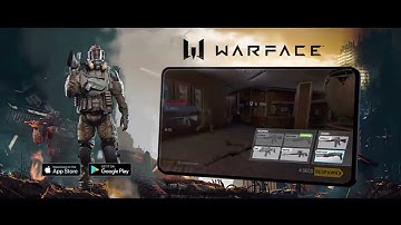 Warface: Global Operations || Official Gameplay Trailer Shooting game