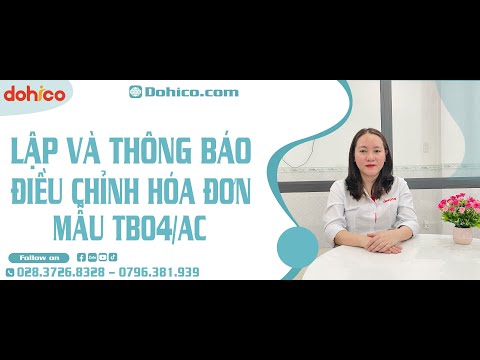 Video Hướng dẫn Bạn cách LẬP và THÔNG BÁO ĐIỀU CHỈNH THÔNG... - youtube
