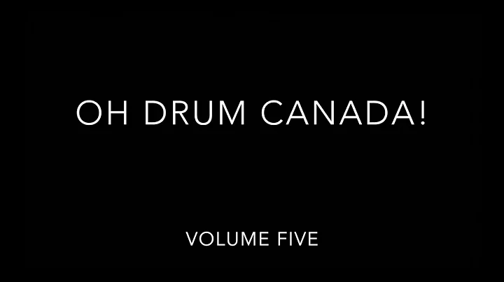 OH DRUM CANADA! Vol.5