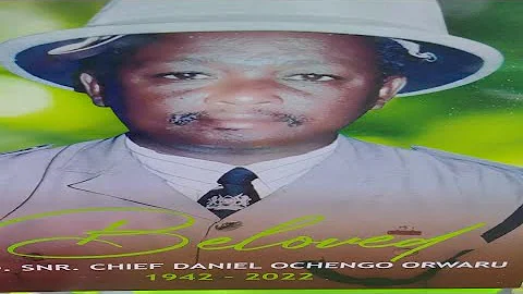 FUNERAL SERVICE OF LATE CHIEF OCHENGO NYAMIRA COUNTY