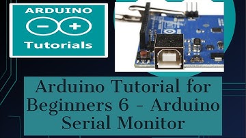 Arduino Tutorial for Beginners 6 - Read Data from Arduino Serial Monitor