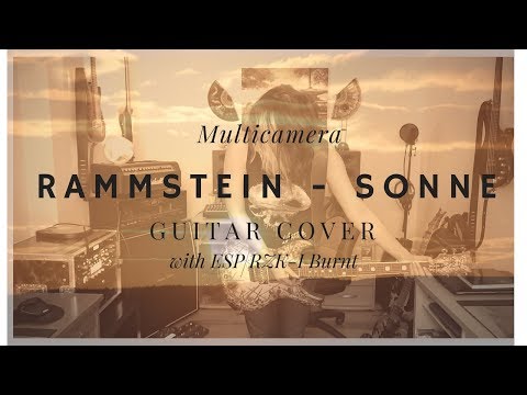 Rammstein - Sonne Guitar Cover [HD/MULTICAMERA]