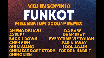 FUNKOT MILLENNIUM 2000AN REMIX  VDJ INSOMNIA  AMENO DEJAVU - AXEL F2 - DARK BEAT & MORE!