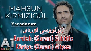 Mahsun Kırmızıgül - Yaradanım ژێرنووسی کوردی Kurdish: (Sorani) Subtitle - Kürtçe: (Sorani) Altyazı Resimi