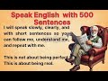 Speak English Naturally with 500 Real Sentences || Graded Reader || Improve Your English || English