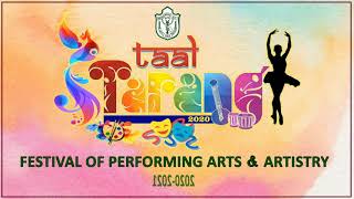 The Grand Festival Of Performing Art And Artistry - Taal Tarang 2020