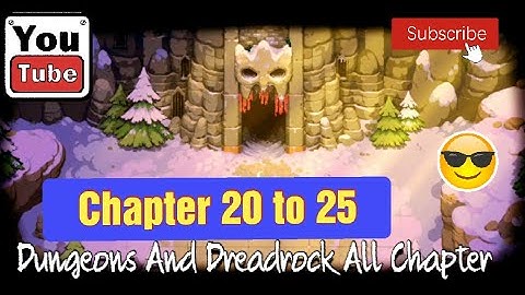 Dungeons and Dreadrock Chapter 20 To 25 Gameplay Android