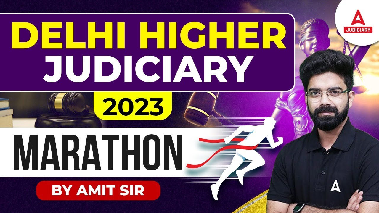 Delhi Higher Judiciary Exam 2023 | MARATHON CLASS | Previous Year Question Paper Solved | Amit Sir