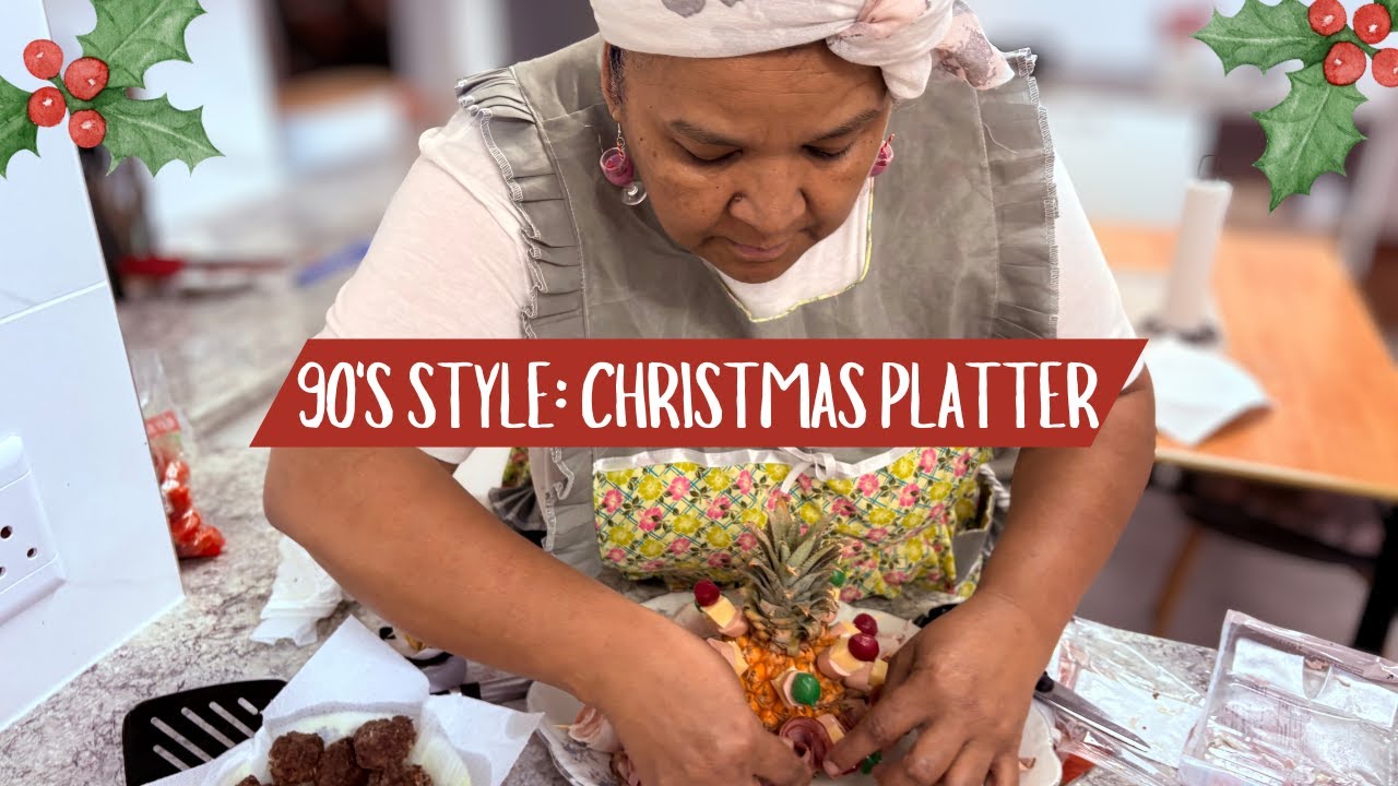 90s-Style Christmas Platter 🇿🇦 | MammaBear’s Family Tradition