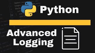 Advanced Logging in Python - Filters, Formatters, Handlers & Loggers in einer Config