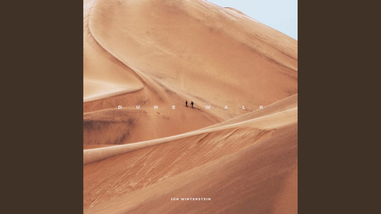 Watch Dune Walk on YouTube Watch Dune Walk on YouTube