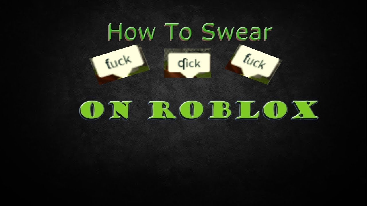 Roblox Swear Bypass 2020 Copy And Paste