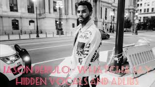 JASON DERULO - WHATCHA SAY HIDDEN VOCALS AND ADLIBS Resimi