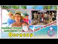Boracay Vacation and A Surprise!