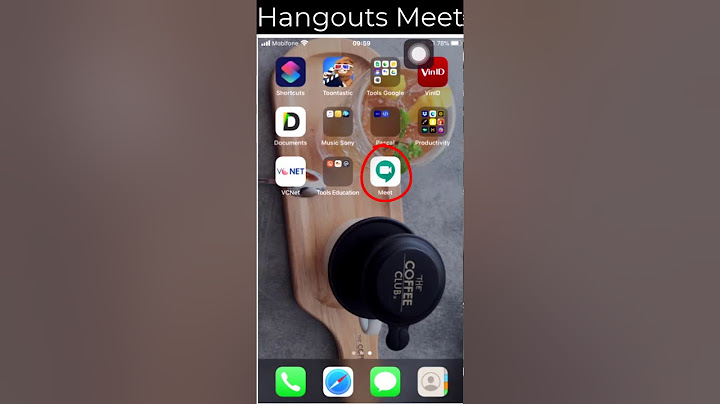 Hướng dẫn sử dụng hangouts trên android